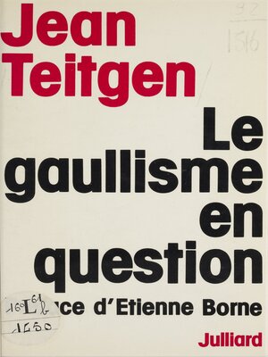 cover image of Le gaullisme en question